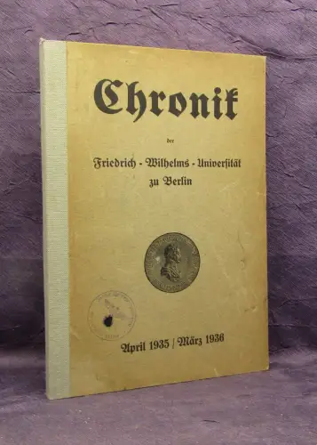 Chronik der Friedrich-Wilhelms-Universität April 1935/ März 1936 j