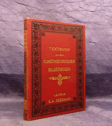 Textbuch zu Seemanns Kunsthistorischen Bilderbogen 1879 js