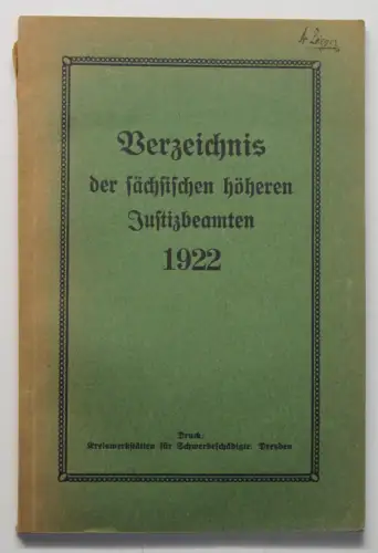 Orig. Prospekt Verzeichnis der sächsischen höheren Justizbeamten 1922 Recht sf
