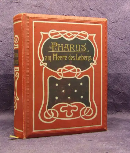 Coutelle Pharus am Meere des Lebens Anthologie für Geist und Herz 1889 j