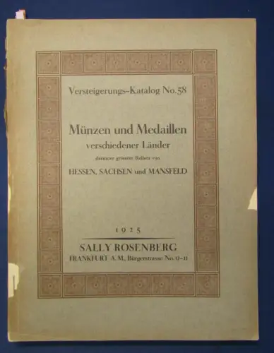 Versteigerungs-Katalog No.58 Münzen u. Medaillen versch. Länder 1925 Wissen js