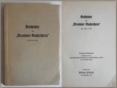 Herlmut Fiedler: Geschichte der "Dresdner Nachrichten" 1856-1936 Dissertation xz