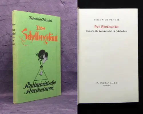 Wendel Das Schellengeläut Kulturkritische Karikaturen 1927 Geschichte Kunst