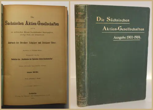Börner Die Sächsischen Aktien-Gesellschaften Ausgabe 1903/ 1904 Geschichte sf