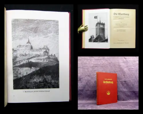Gabelentz Die Wartburg Ein Wegweiser durch ihre Geschichte 120 Abbildungen 1938