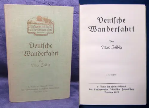Zeibig Deutsche Wanderfahrt 1925 6. Band Saxonica Reiseberichte Volkslieder js
