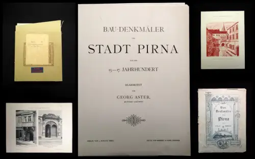 Aster,Georg Bau-Denkmäler der Stadt Pirna aus dem 15.-17.Jahrhundert 1902