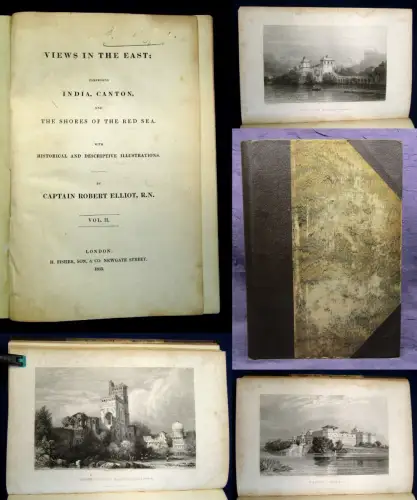 Elliot Views in the East India,Canton and The Shores of the red Sea Vol.II 1833 