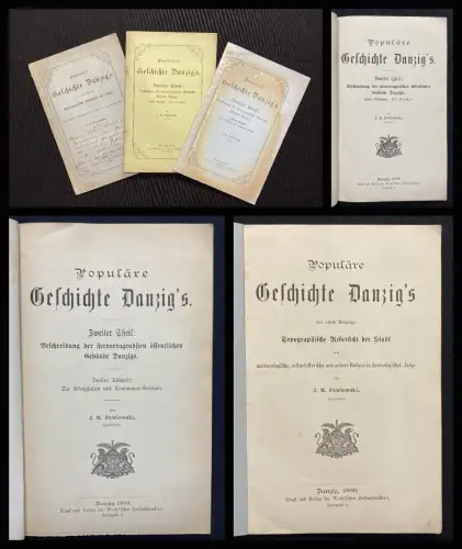 Pawlowski, N. J Populäre Geschichte Danzig. 3 Hefte (alles) 1880, 1881, 1883