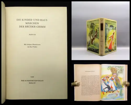 Die Kinder-u. Hausmärchen der Brüder Grimm Band 3 Illustr. von Karl Fischer 1959