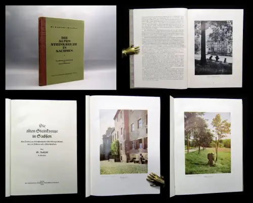 Kuhfahl Die alten Steinkreuze in Sachsen 1928 Landeskunde 128 Bilder 1 Karte