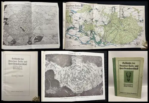 Meschwitz, Heinrich Geschichte der Dresdner Heide und ihrer Bewohnerschaft 1911