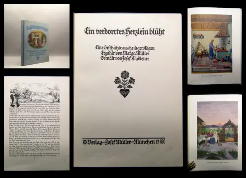 Müller, Marga Ein verdorrtes Herzlein blüht Eine Geschichte aus heiligen Tagen