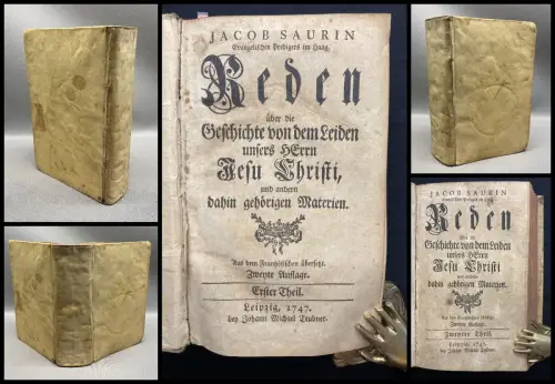 Saurin Reden über die Geschichte von dem Leiden Jesu Christi 2 Bde. in 1 1747