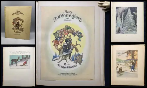 Das goldene Herz und anderes. Ein Märchen- Bilderbuch 1927 Märchen/Bilderbücher