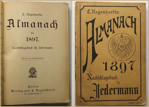 Regenhardts Almanach Nachschlagewerk für Jedermann 1897 Kalendarium sf