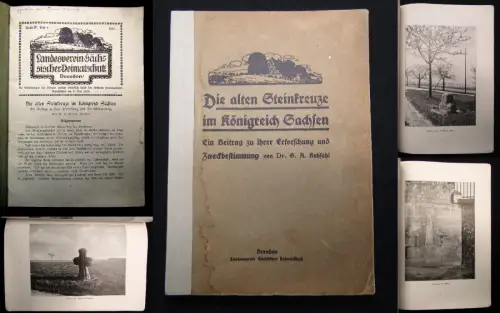Kuhfahl Die alten Steinkreuze im Königreich Sachsen 1914 Landeskunde Ortskunde