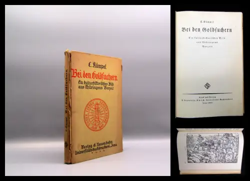 Kümpel Bei den Goldsuchern kulturhistorisches Bild aus Thüringens Vorzeit 1927