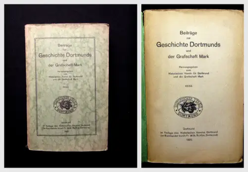 Beiträge zur Geschichte Dortmunds u der Grafschaft Mark XXXII. 1925 Geschichte