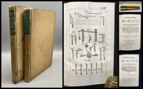 Praktisches Handbuch der Mechanik f Künstler Fabrikanten u Handwerker 2Bde 1828