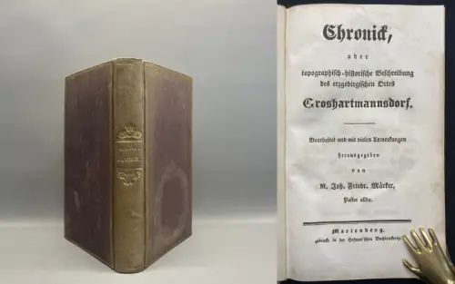 Märker,Johann Friedrich Beschreibung des erzgebirgischen Ortes Großhartmannsdorf