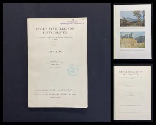 Cloos, Hans Bau und Tätigkeit von Tuffschloten Untersuchungen a.d.schwäb.Vulkan
