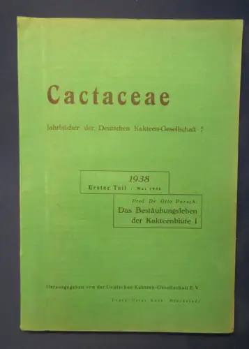 Cactaceae Jahrbücher der Deutschen Kakteengesellschaft E. V. 1938 1. Teil js