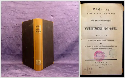 Nachtrag Abdrucke der vier Haupt-Grundgesetze Hamburgische Verfassung 1825 mb