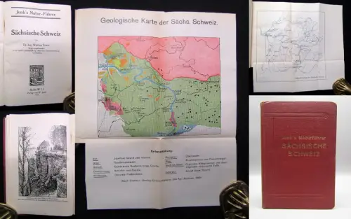 Friese Junk`s Natur-Führer Sächsische Schweiz 1925 Guide Ortskunde Landeskunde