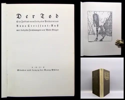 Anna Croissant-Rust Der Tod 1914  17 Zeichnungen von Willi Geiger & 17 Bilder