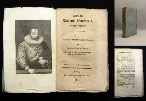 Geschichte Friedrich Wilhelms I. Herzogs zu Sachsen 1791 selten Geschichte
