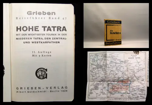 Grieben Reiseführer Bd. 47 Die hohe Tatra 1929 mit 9 Karten Landeskunde Guide