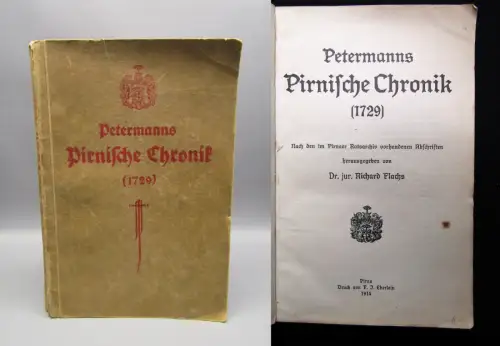 Flachs, Richard Petermanns Pirnische Chronik (1729) 1914 Pirnaer Rechtsarchiv