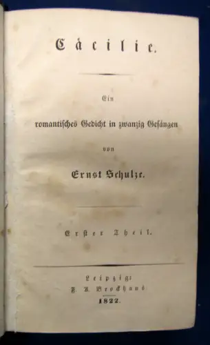 Schulze Caecilie. Ein Romantisches Gedicht 2 Tle in 1 Band 1822 Klassiker sf