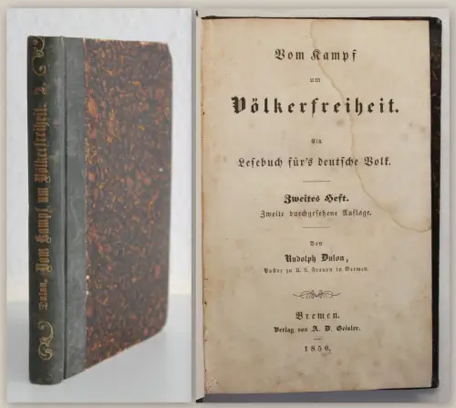 Dulon: Vom Kampf um Völkerfreiheit 1850 2.Heft 2. Auflage Geschichte Politik xz