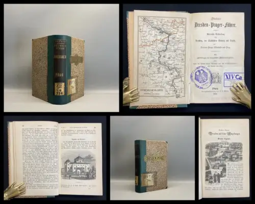 Weber, J. J Illustrierter Dresden-Prager-Führer 1852 mit 1 Karte u 2 Pläne
