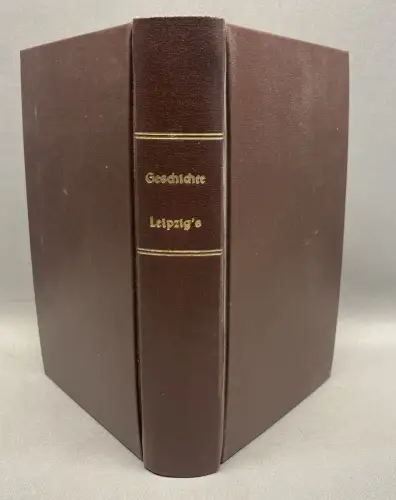 Dolz Versuch einer Geschichte Leipzigs von seinem Entstehen bis auf die neuesten