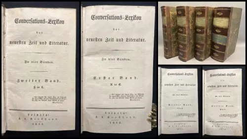 Conversations- Lexikon der neuesten Zeit und Literatur. Bde. 1-4 kompl. 1832-34
