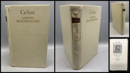 Cellini Leben des Benvenuto Cellini, florentinischen Goldschmieds und Bildhauers