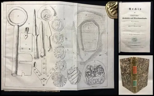 Gautsch, Karl Archiv für sächsische Geschichte und Alterthumskunde. 1.Jahrgang