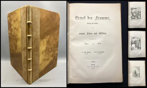 Klaunig Ernst der Fromme, Herzog von Gotha, nach seinem Leben und Wirken ca.1960