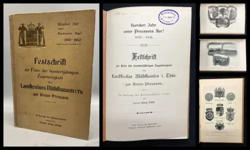 Festschrift zur Feier der hundertjährigen Zugehörigkeit des Landkr. Mühlhaus