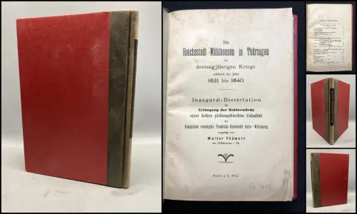 Thämert Die Reichsstadt Mühlhausen in Thüringen im 30jährigen Kriege selten 1912
