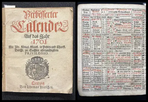 Verbesserter Kalender. Auf das Jahr 1701. Mit Ihr. königl. Majest. in Pohlen