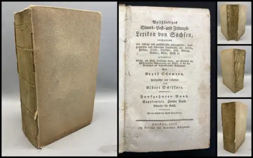 Vollständiges Staats-Post- und Zeitungs-Lexikon Sachsen 15.Bd. Suppl. 2.Bd. 1828
