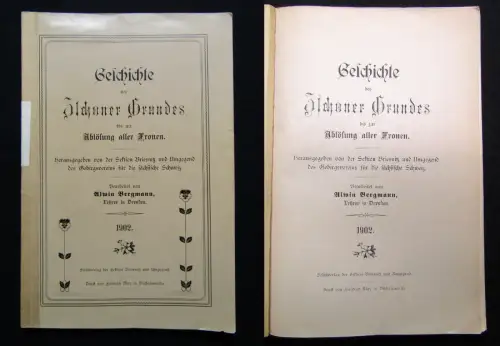 Bergmann Geschichte des Zschoner Grundes bis zur Ablösung aller Fronen 1902 Or.