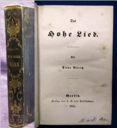 Ullrich Das Hohe Lied 1845 Erstausgabe Belletristik Dichter Dramaturgen sf