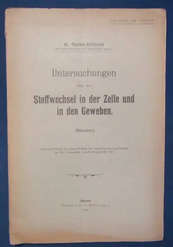Hilaire Untersuchungen über den Stoffwechsel in Zelle und Geweben 1904  js