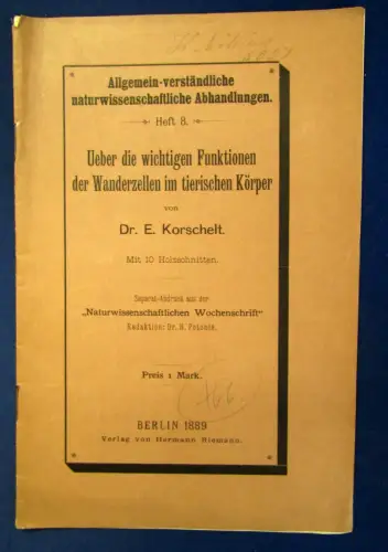 Ueber die wichtigen Funktionen der Wanderzellen im tierischen Körper 1889 js