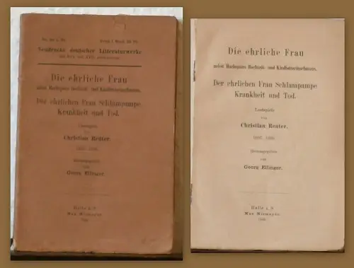 Ellinger Ehrliche Frau Schlampampe Krankheit & Tod Lustspiele Reuter 1890 rara